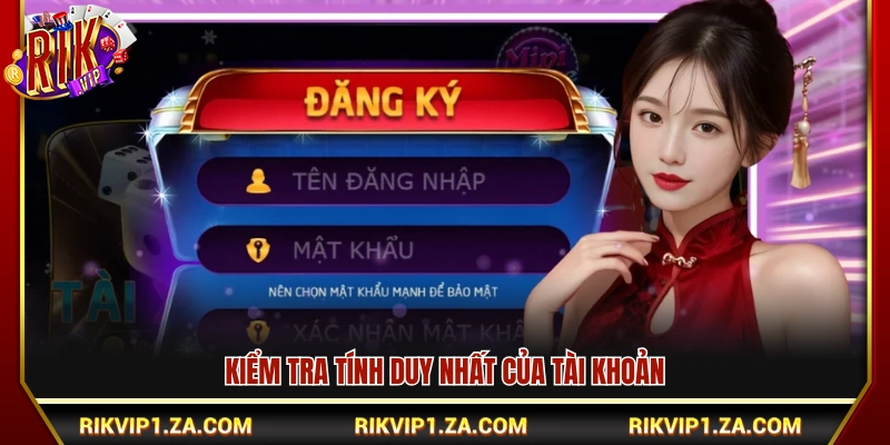 Đăng Ký Rikvip – Mở Tài Khoản Nhanh Trong 3 Phút 4 Kiểm tra thông tin tránh trùng dữ liệu