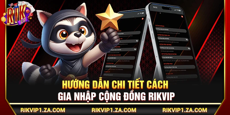 Rikvip - Link Tải Rik Vip iOS/APK Chính Thức Mới Nhất 2026 12 Hướng dẫn chi tiết cách gia nhập cộng đồng Rikvip
